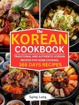 The Korean Cookbook by Sying Lung