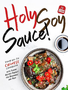 Holy Soy Sauce! by Aiden Olson