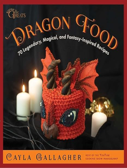 Dragon Food by Cayla Gallagher