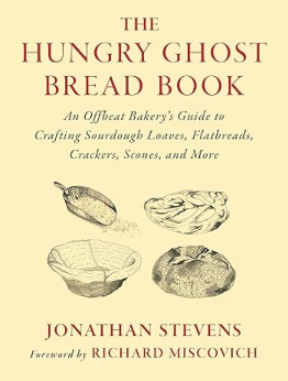 The Hungry Ghost Bread Book by Jonathan Stevens