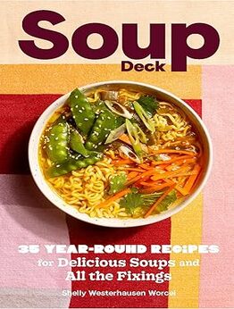 Soup Deck by Shelly Westerhausen Worcel