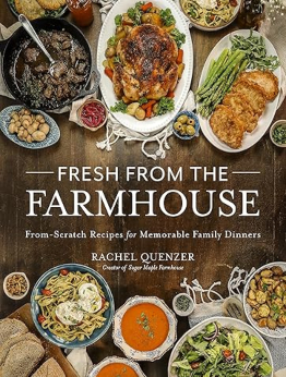 Fresh from the Farmhouse by Rachel Quenzer