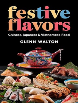 Festive Flavors by Glenn Walton