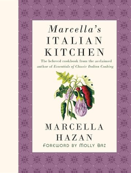 Marcella's Italian Kitchen by Marcella Hazan