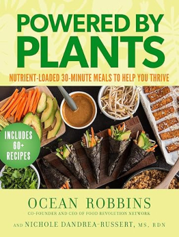 Powered by Plants by Ocean Robbins