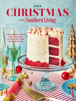 Christmas with Southern Living 2024 by Editors of Southern Living