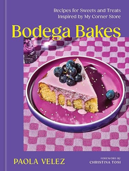 Bodega Bakes by Paola Velez