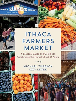 Ithaca Farmers Market by Michael Turback