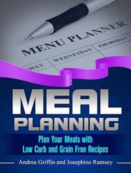 Meal Planning by Andrea Griffin