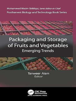 Packaging and Storage of Fruits and Vegetables (Postharvest Biology and Technology) 1st Edition by Tanweer Alam