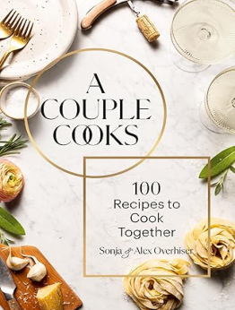 A Couple Cooks by Sonja Overhiser