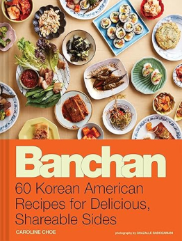 Banchan by Caroline Choe