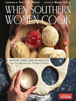 When Southern Women Cook by America's Test Kitchen