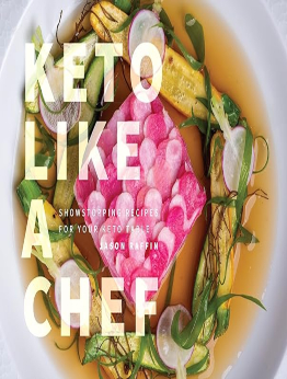 Keto Like a Chef by Jason Raffin