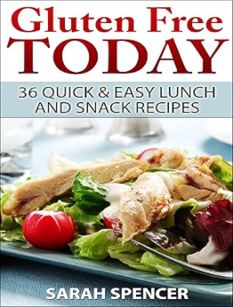 Gluten Free Today by Sarah Spencer