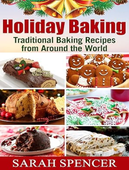 Holiday Baking by Sarah Spencer