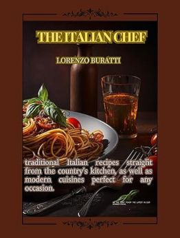 THE ITALIAN CHEF by LORENZO BURATTI