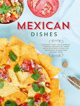 Mexican Dishes by BookSumo Press