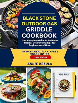 Blackstone Outdoor Gas Griddle Cookbook by Annie Ursula