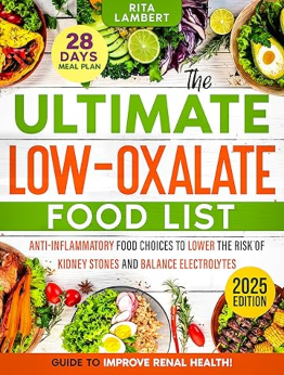 The Ultimate Low Oxalate Food List by Rita Lambert