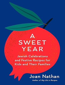 A Sweet Year by Joan Nathan