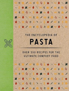 The Encyclopedia of Pasta by The Coastal Kitchen