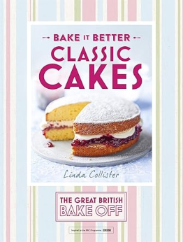 Bake it Better by The Great British Bake Off