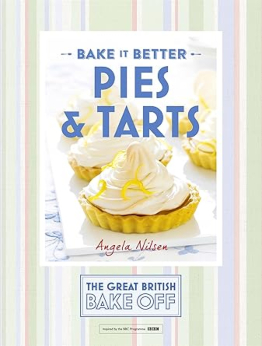 Bake it Better by The Great British Bake Off