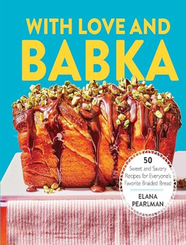 With Love and Babka by Elana Pearlman