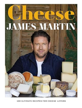 Cheese by James Martin