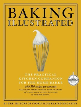 Baking Illustrated: A Best Recipe Classic by Cook's Illustrated