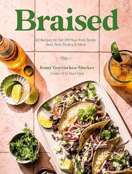 Braised by Jenny Goycochea-Marker