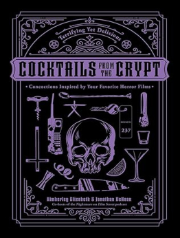 Cocktails from the Crypt by Jonathan Dehaan