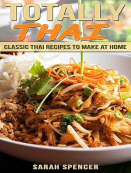 Totally Thai by Sarah Spencer