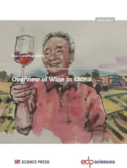 Overview of Wine in China by Hua Li