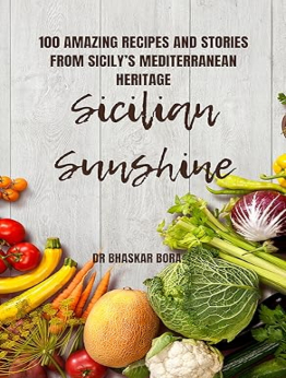 Sicilian Sunshine by Dr Bhaskar Bora