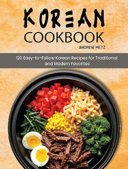 Korean Cookbook by Andrew Metz