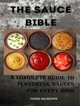 The Sauce Bible by Olesia Naumchyk