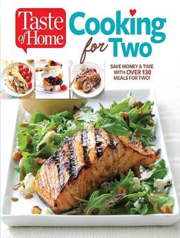 Taste of Home Cooking for Two by Taste of Home