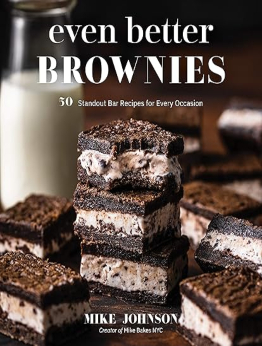 Even Better Brownies by Mike Johnson