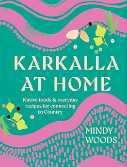 Karkalla at Home by Mindy Woods